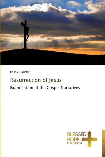 Cover for Dallas Burdette · Resurrection of Jesus (Pocketbok) (2015)