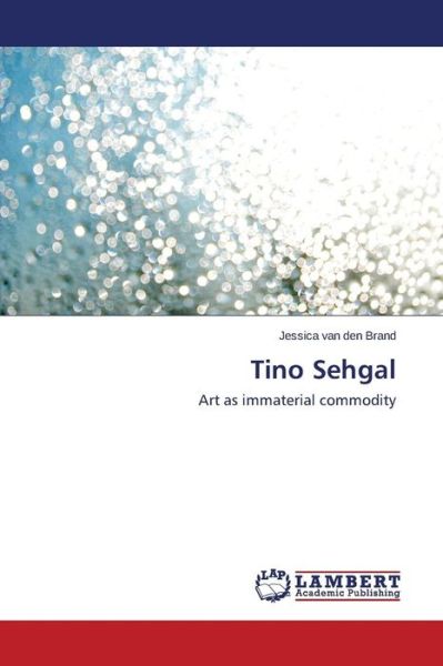 Cover for Van Den Brand Jessica · Tino Sehgal (Paperback Book) (2015)