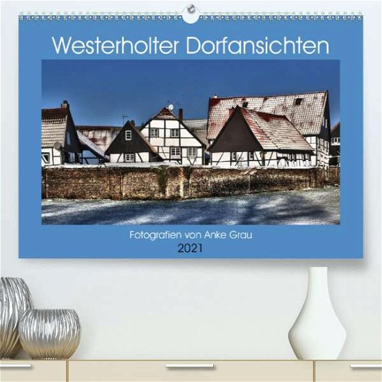 Cover for Grau · Westerholter Dorfansichten (Premiu (Bok)