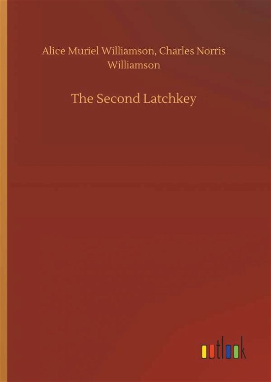 Cover for Williamson · The Second Latchkey (Book) (2018)