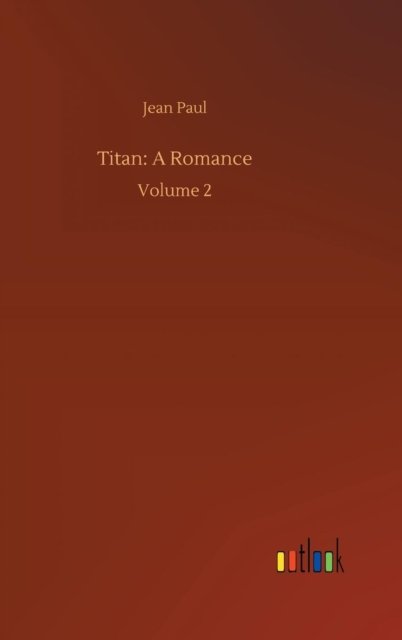 Cover for Jean Paul · Titan (Gebundenes Buch) (2018)