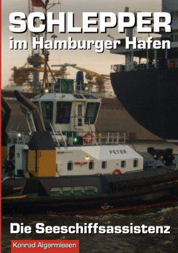 Cover for Konrad Algermissen · Schlepper Im Hamburger Hafen (Paperback Book) [German edition] (2017)