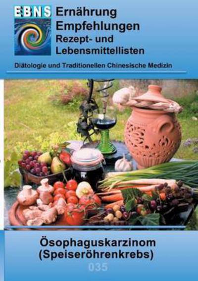 Cover for Josef Miligui · Ernahrung bei Speiseroehrenkrebs: Diatetik - Gastrointestinaltrakt - Mundhoehle und Speiseroehre - OEsophaguskarzinom (Speiseroehrenkrebs) (Paperback Book) (2022)