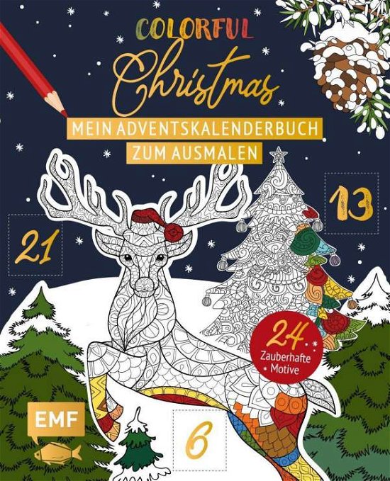 Cover for Edition Michael Fischer · Mein Adventskalender-Buch zum Ausmalen: Colorful Christmas (Inbunden Bok) (2021)