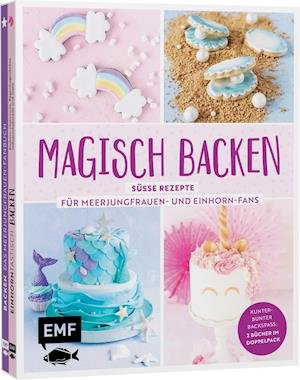 Cover for Edition Michael Fischer · Magisch backen - Süße Rezepte für Meerjungfrauen- und Einhorn-Fans (Gebundenes Buch) (2022)