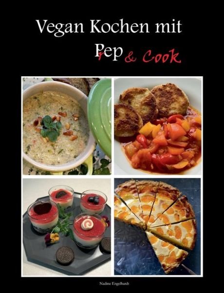Cover for Engelhardt · Vegan kochen mit Prep&amp;Cook (Buch) (2019)