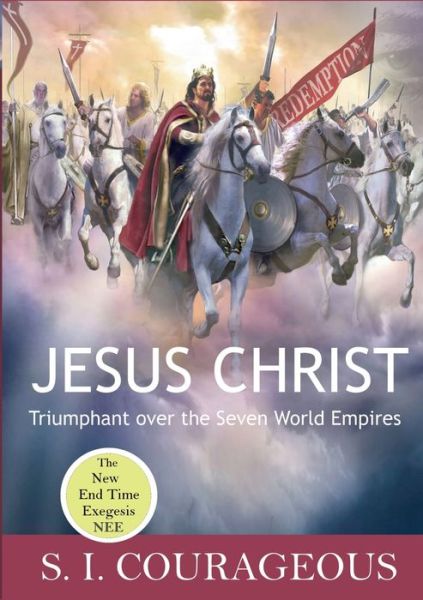 Cover for S I Courageous · Jesus Christ (Paperback Book) (2023)