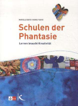 Cover for Seitz · Schulen der Phantasie (Book)