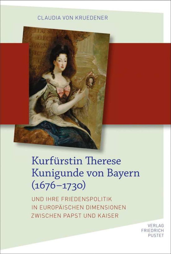 Cover for Kruedener · Die bayerische Kurfürstin (Book)