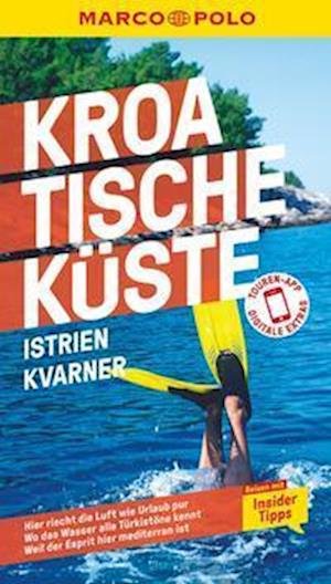 Cover for Veronika Wengert · MARCO POLO Reiseführer Kroatische Küste Istrien, Kvarner (Book) (2023)