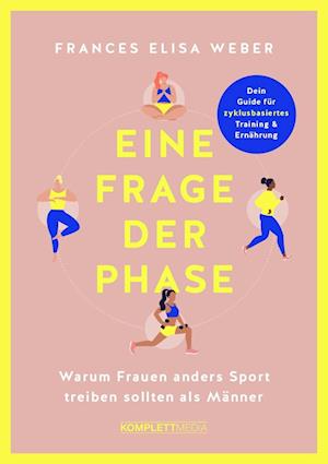 Cover for Frances Elisa Weber · Eine Frage der Phase (Book) (2024)