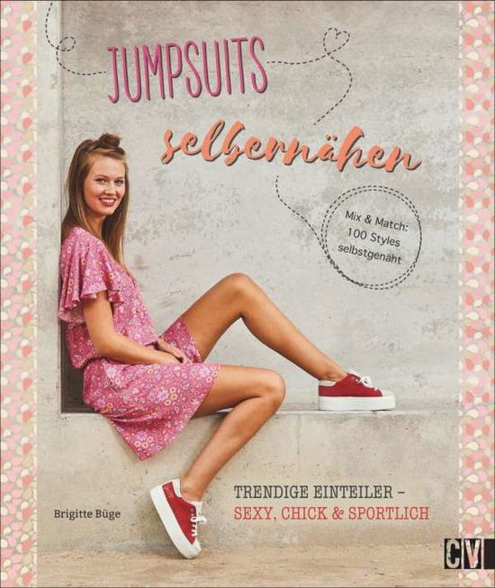 Cover for Büge · Jumpsuits selber nähen (Book)