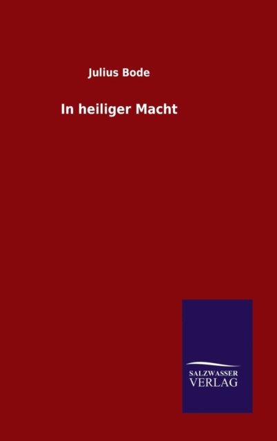 Cover for Bode · In heiliger Macht (Book) (2015)