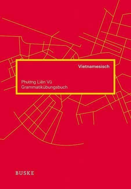 Cover for Vu · Grammatikübungsbuch Vietnamesisch (Buch)