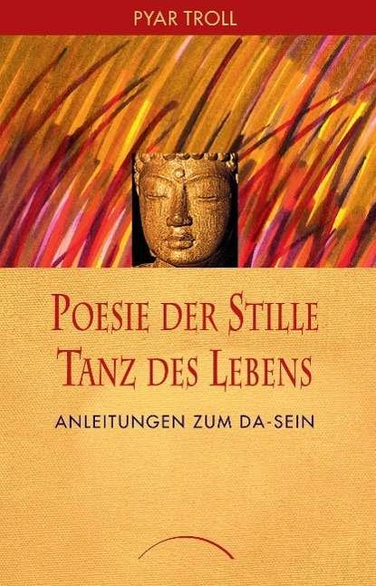Cover for Troll · Poesie der Stille - Tanz des Lebe (Buch)