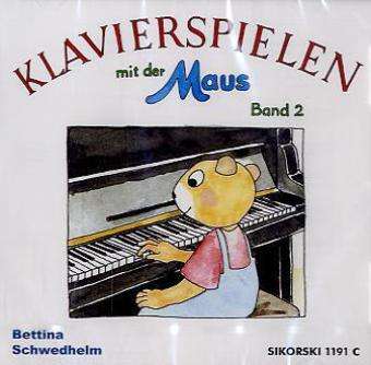 Klaviersp.m.Maus.2,CD.1191c - Schwedhelm - Books -  - 9783940982308 - 