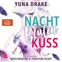 Cover for Yuna Drake · Nachtblütenkuss (Audiobook (CD)) (2023)