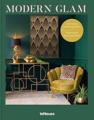Cover for Claire Bingham · Modern Glam: Glamorous Home Inspiration - Home Inspiration (Hardcover Book) (2022)