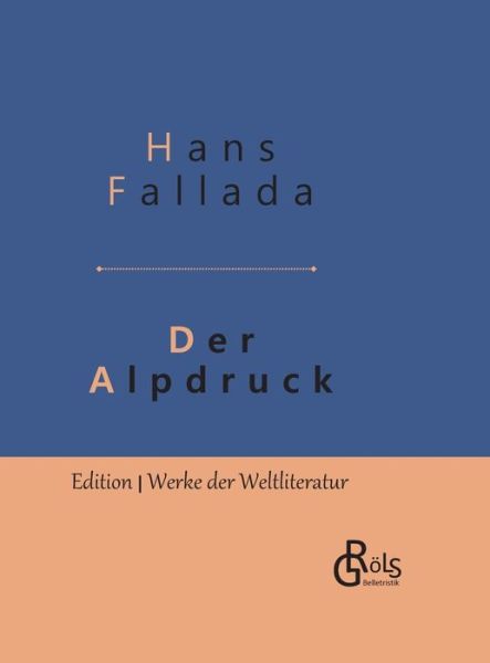 Cover for Fallada · Der Alpdruck (Book) (2019)