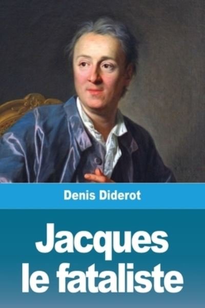 Cover for Denis Diderot · Jacques le fataliste (Taschenbuch) (2021)