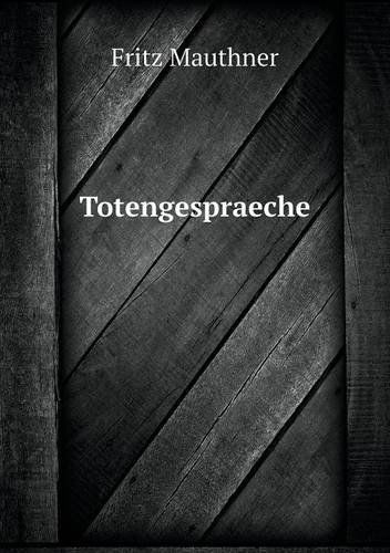 Cover for Fritz Mauthner · Totengespraeche (Paperback Book) [German edition] (2014)