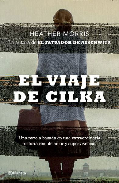 El viaje de Cilka - Heather Morris - Böcker - PLANETA - 9786070765308 - 17 mars 2020