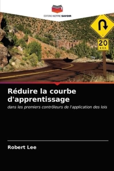 Cover for Lee · Réduire la courbe d'apprentissage (N/A) (2020)