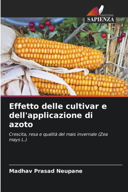 Cover for Madhav Prasad Neupane · Effetto delle cultivar e dell'applicazione di azoto (Paperback Book) (2021)