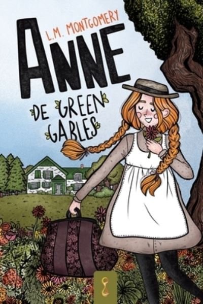 Cover for Lucy Maud Montgomery · Anne de Green Gables (Taschenbuch) (2021)