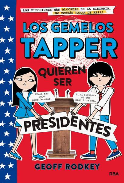 Los gemelos Tapper 3 - Geoff Rodkey - Kirjat - RBA Molino - 9788427211308 - keskiviikko 15. tammikuuta 2020