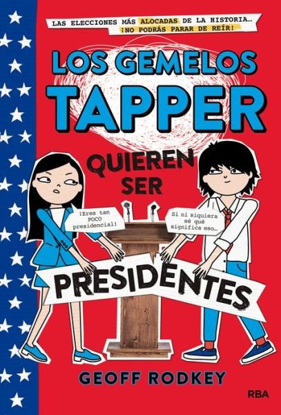 Cover for Geoff Rodkey · Los gemelos Tapper 3 (Hardcover Book) (2020)