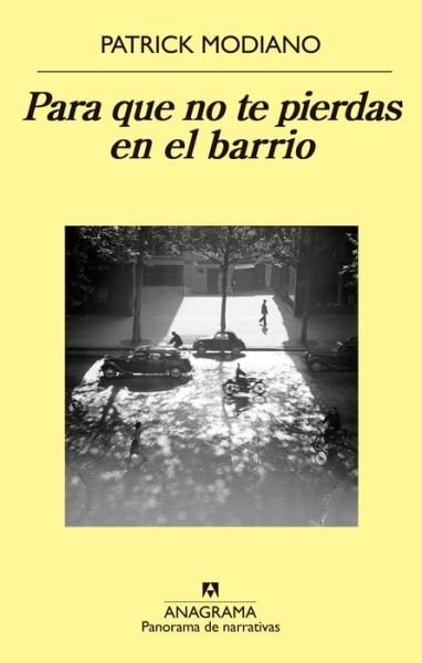 Cover for Patrick Modiano · Para Que No Te Pierdas en El Barrio (Innbunden bok) (2015)