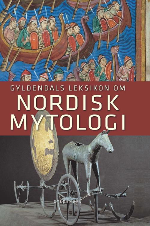 Cover for Finn Stefansson · Gyldendals Leksikon om nordisk mytologi (Bound Book) [2.º edición] [Indbundet] (2009)