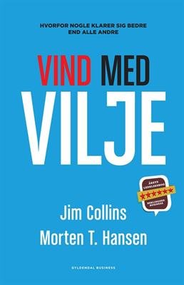 Cover for Jim Collins; Morten T. Hansen · Vind med vilje (Bound Book) [1st edition] [Indbundet] (2013)