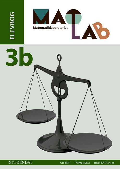 Cover for Thomas Kaas; Heidi Kristiansen; Ole Freil · MATLAB. Indskoling: MATLAB 3b - Matematiklaboratoriet (Sewn Spine Book) [1th edição] (2018)