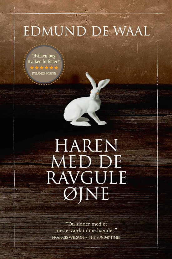 Haren med de ravgule øjne - Edmund de Waal - Bøger - Hr. Ferdinand - 9788740051308 - 13. august 2018