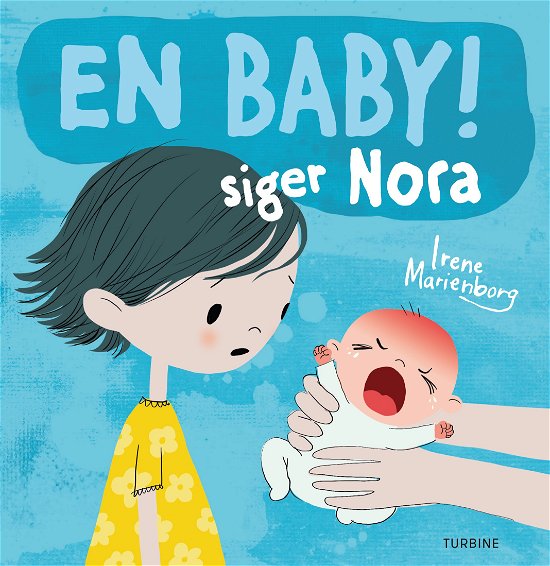 Cover for Irene Marienborg · En baby! Siger Nora (Hardcover Book) [1e uitgave] (2019)