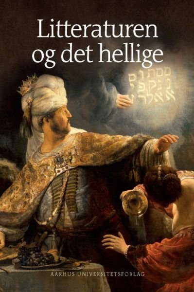 Cover for N a · Litteraturen og det hellige (Bok) (2001)