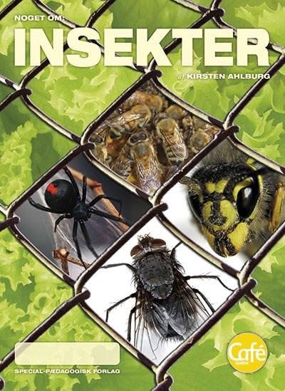 Cover for Kirsten Ahlburg · Café-serien - Noget om: Noget om Insekter, Gult niveau (5 stk.) (Hæftet bog) [1. udgave] (2016)