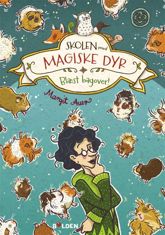 Cover for Margit Auer · Skolen med magiske dyr: Skolen med magiske dyr 10: Blæst bagover! (Sewn Spine Book) [1th edição] (2020)