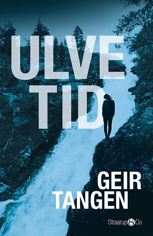 Cover for Geir Tangen · Ulvetid (Sewn Spine Book) [1º edição] (2023)