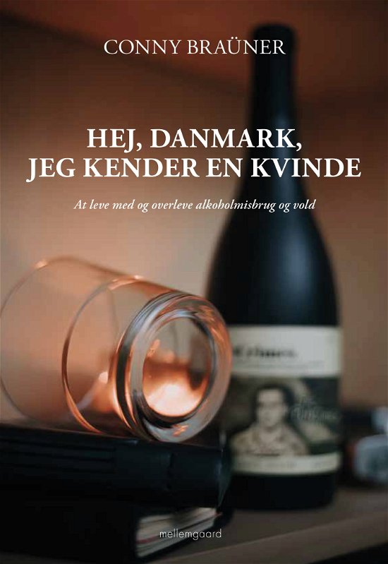 Cover for Conny Braüner · Hej, Danmark, jeg kender en kvinde (Hæftet bog) [1. udgave] (2023)