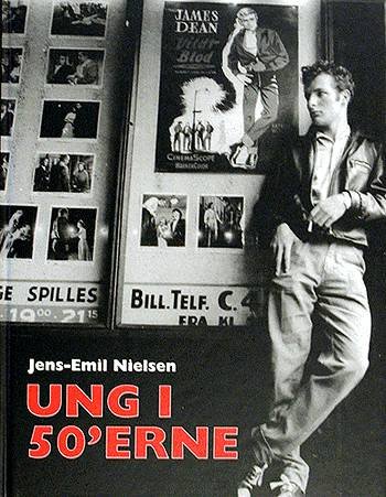 Cover for Jens-Emil Nielsen · Ungdoms-krøniken, bind 1: Ung i 50´erne (Innbunden bok) [1. utgave] (2002)