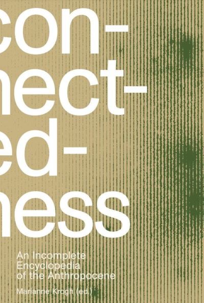 Connectedness - Marianne Krogh - Books - Strandberg Publishing - 9788794102308 - September 1, 2021