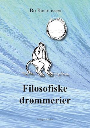 Cover for Bo Rasmussen · Filosofiske drømmerier (Paperback Book) (2023)