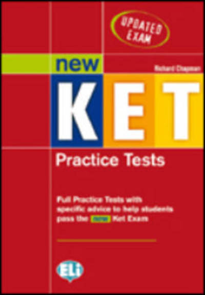 Cover for Richard Chapman · KET Practice Tests: Practice Tests (without Keys) + audio CD (Buch) (2012)