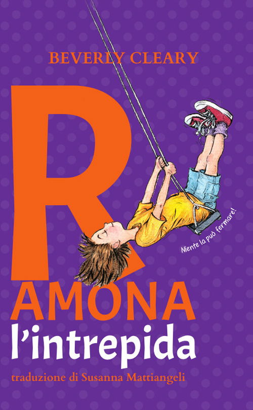 Cover for Beverly Cleary · Ramona L'intrepida. Ediz. Ad Alta Leggibilita (Book)