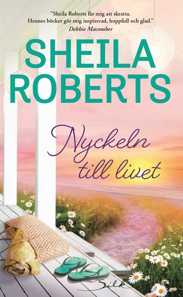 Cover for Sheila Roberts · Silk: Nyckeln till livet (Book) (2020)