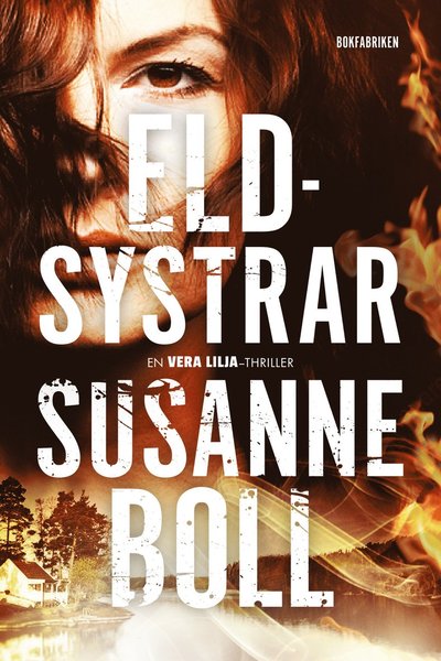 Cover for Susanne Boll · Eldsystrar (Hardcover Book) (2018)