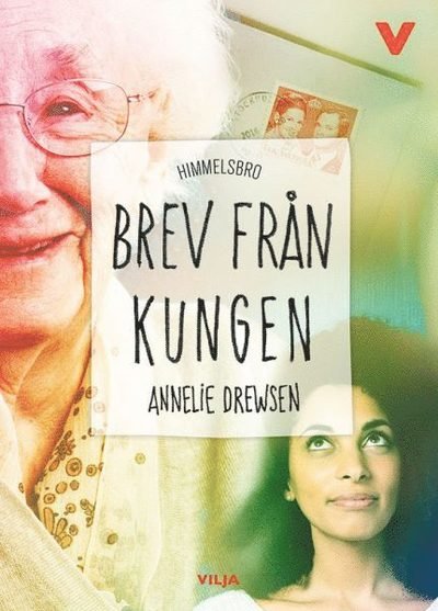 Cover for Annelie Drewsen · Himmelsbro: Brev från kungen (Ljudbok/CD + bok) (Audiobook (CD)) (2017)